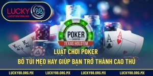 Luật chơi Poker