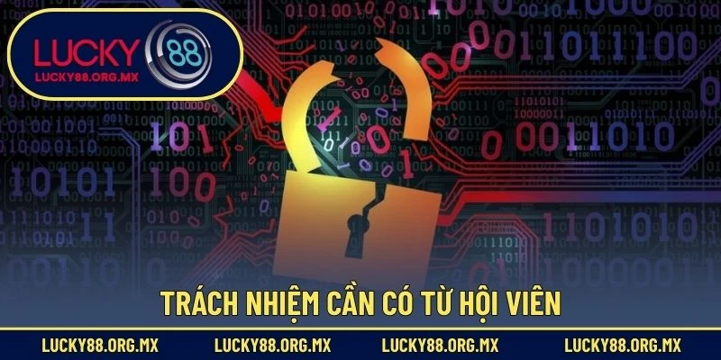 Trách nhiệm cần có từ hội viên